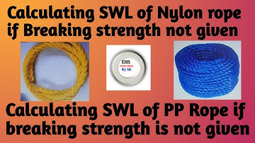 Thumb rule for SWL of Nylon Rope | Thumb rule for SWL of Polypropylene rope | ehs study point by sk|