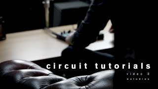 Novation // Circuit Tutorial - Melodies