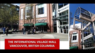 The International Village Mall in Vancouver