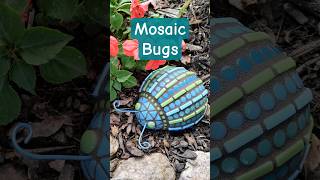 Mosaic Bugs #mosaic #bugs #bugart #ladybug #gardendecor #paltiya #sculpture #handcrafted #natureart