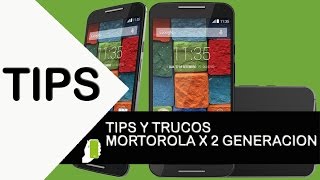 Motorola X 2 Generación X1097 Tips trucos (aumenta velocidad, rendimiento y batería) HD