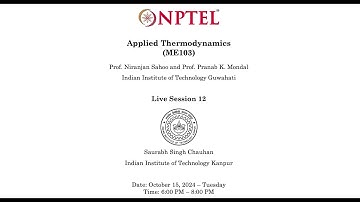 Session 12: Applied Thermodynamics NPTEL 2024