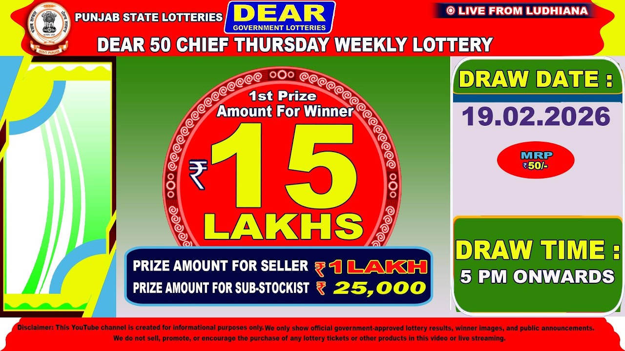 PUNJAB STATE DEAR 50 THURSDAY WEEKLY LOTTERY TIME 5 PM DATE : 19.02.2026 LIVE FROM LUDHIANA