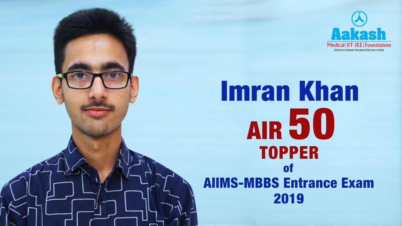 Imram Khan AIIMSMBBS 2019 AIR 50  Aakash Institute  YouTube