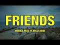 Monica Feat Ty Dolla Ign FRIENDS Lyrics mp3