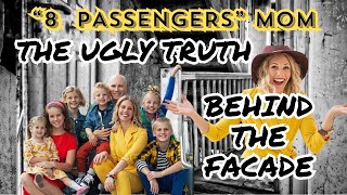 8 Passengers Mom - the Ugly Truth Behind the Facade #rubyfranke