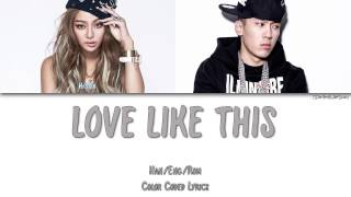 Miniatura de vídeo de "HYORIN - LOVE LIKE THIS (FEAT. DOK2) [Color Coded Han|Rom|Eng]"