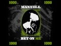 Man-u-iLL - Bet On Me (Put Your Grands Up) 50 CENT REMIX