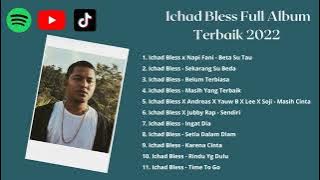 Ichad Bless Full Album Terbaik