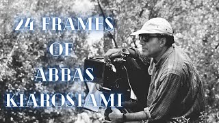 Abbas Kiarostami || 24 Frames || On The Nature Of Daylight