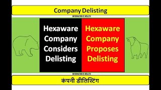 Hexaware delisting - Hexaware Company Proposes Delisitng - Hexaware Share Price