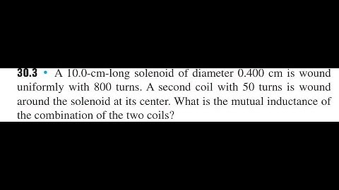 A 10.0 -cm-long solenoid of diameter 0.400 is wound uniformly with 800 turns. A second coil with 50