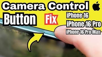 How to Fix Camera Control Button Not Working on iPhone 16 Pro, 16 Pro Max