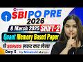 Day-05 SBI PO Pre 2026 Quant Memory Based Paper ( 8 March 2025 Shift-2 ) SBI PO Previous Year Paper