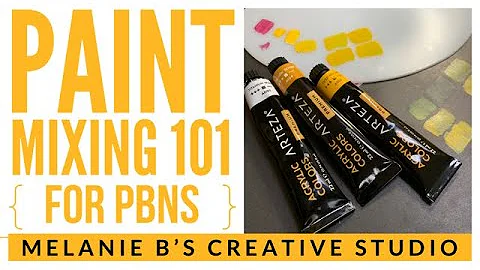 PAINT MIXING 101 for Paint By Numbers PBNs- No Color Wheel Required! #paintmixing #replacementpain...