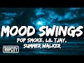 Pop Smoke Mood Swings Remix Lyrics Ft Lil Tjay Summer Walker Pop Smoke Mood Swings Remix Lyrics Ft Lil Tjay Summer Walker