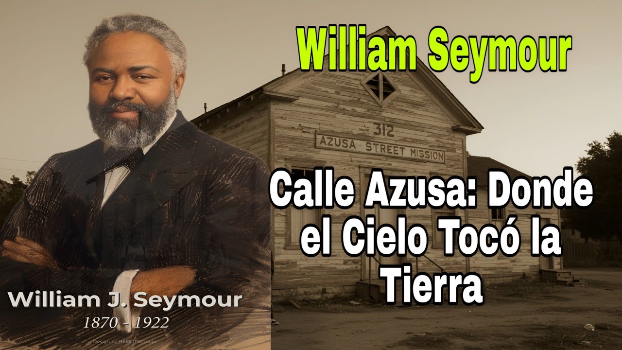 “El Misterio de la Calle Azusa: El Avivamiento que Cambió al Mundo”