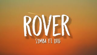 S1MBA - Rover (TikTok, sped up) [Lyrics] ft. DTG  | i don't need your loving