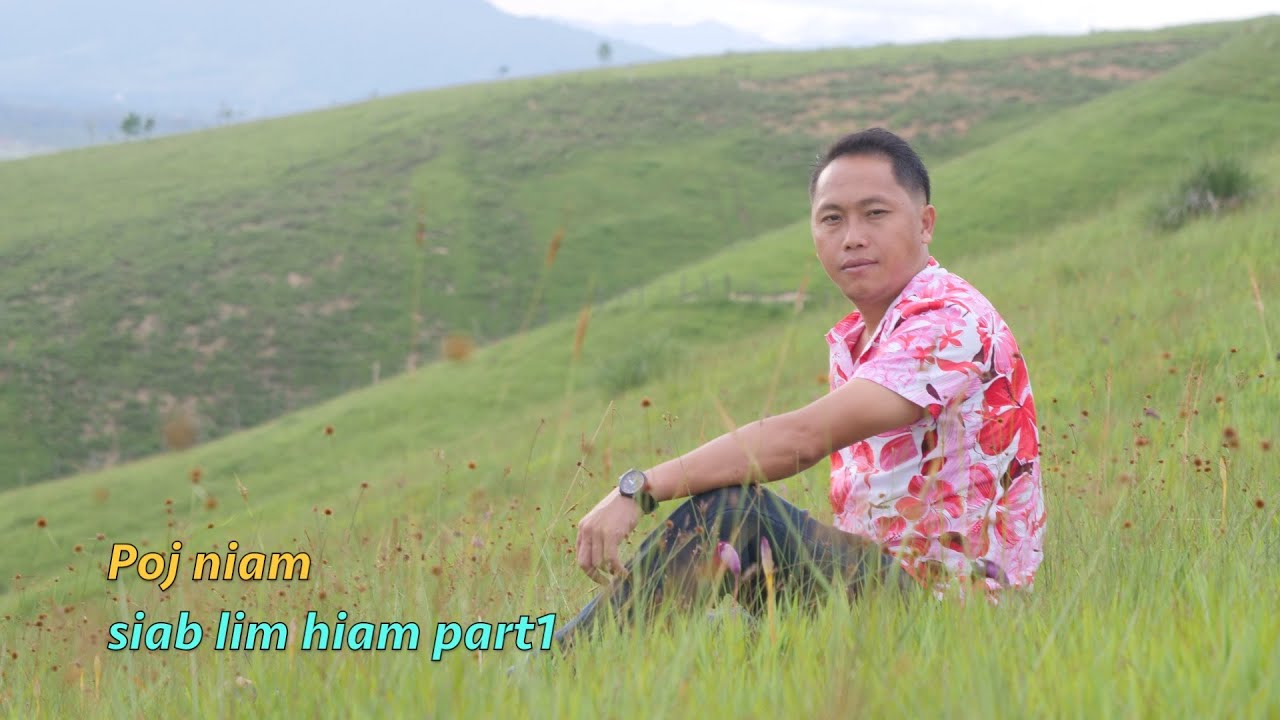 Poj niam siab lim hiam part1 9/9/2025