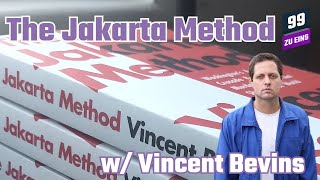 [ENG] The Jakarta Method w/ Vincent Bevins - 99 ZU EINS - Ep. 251