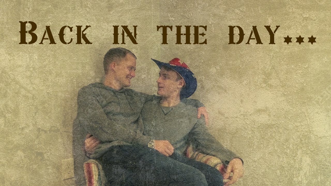 Back in the day YouTube