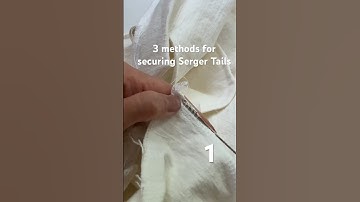 3 methods for securing serger tails #sewing