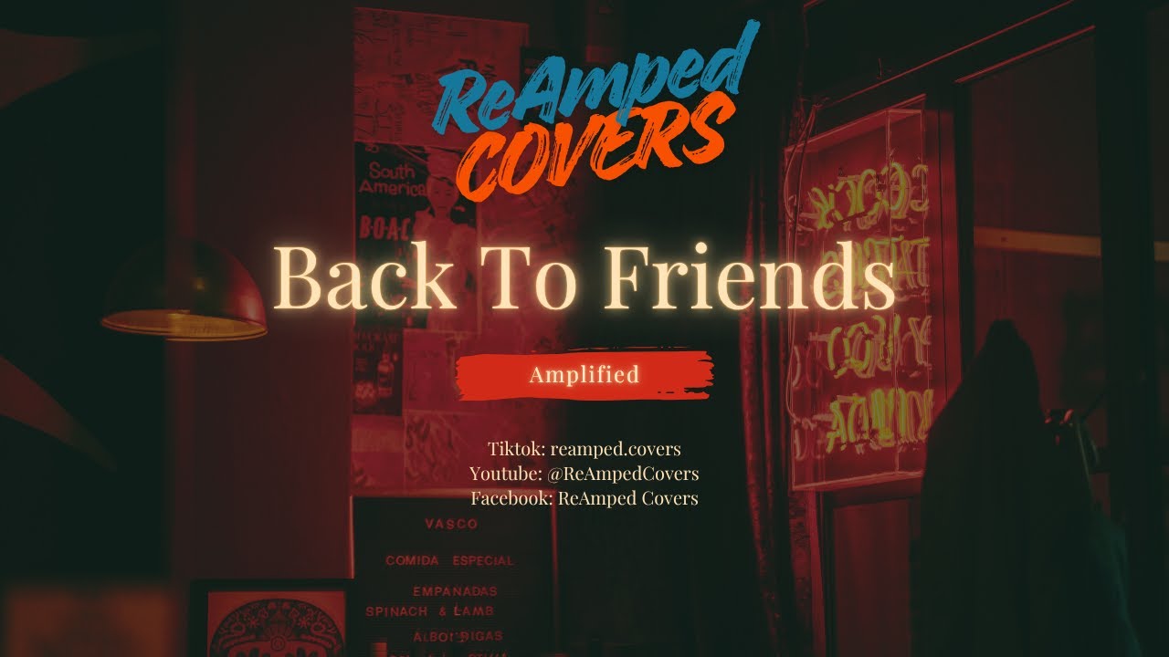 Back to Friends – Sombr | Rock Cover by ReAmped Covers