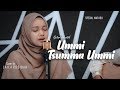 UMMI TSUMMA UMMI Spesial Hari Ibu 2019 Vokal LAILAH