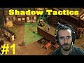 Shadow Tactics Katanayla Herkesi Biçtim Türkçe Gameplay Oynanış