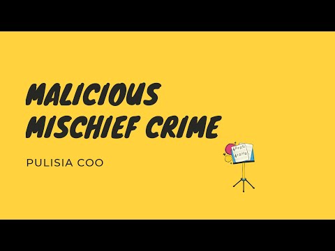 MALICIOUS MISCHIEF CRIME/HALIMBAWA NG MALICIOUS MISCHIEF