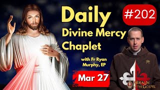 Daily Divine Mercy Chaplet With Fr Ryan Murphy EP - March 27, 2024 #divinemercychaplet #divinemercy