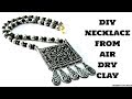 आसानी से बनाए सुंदर हार घर में ही। 
DIY Necklace With Air Dry Clay || DIY Jewellery Ideas at Home ।।