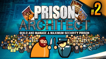 Prison Architect - The Biggest Shower - Episode 2