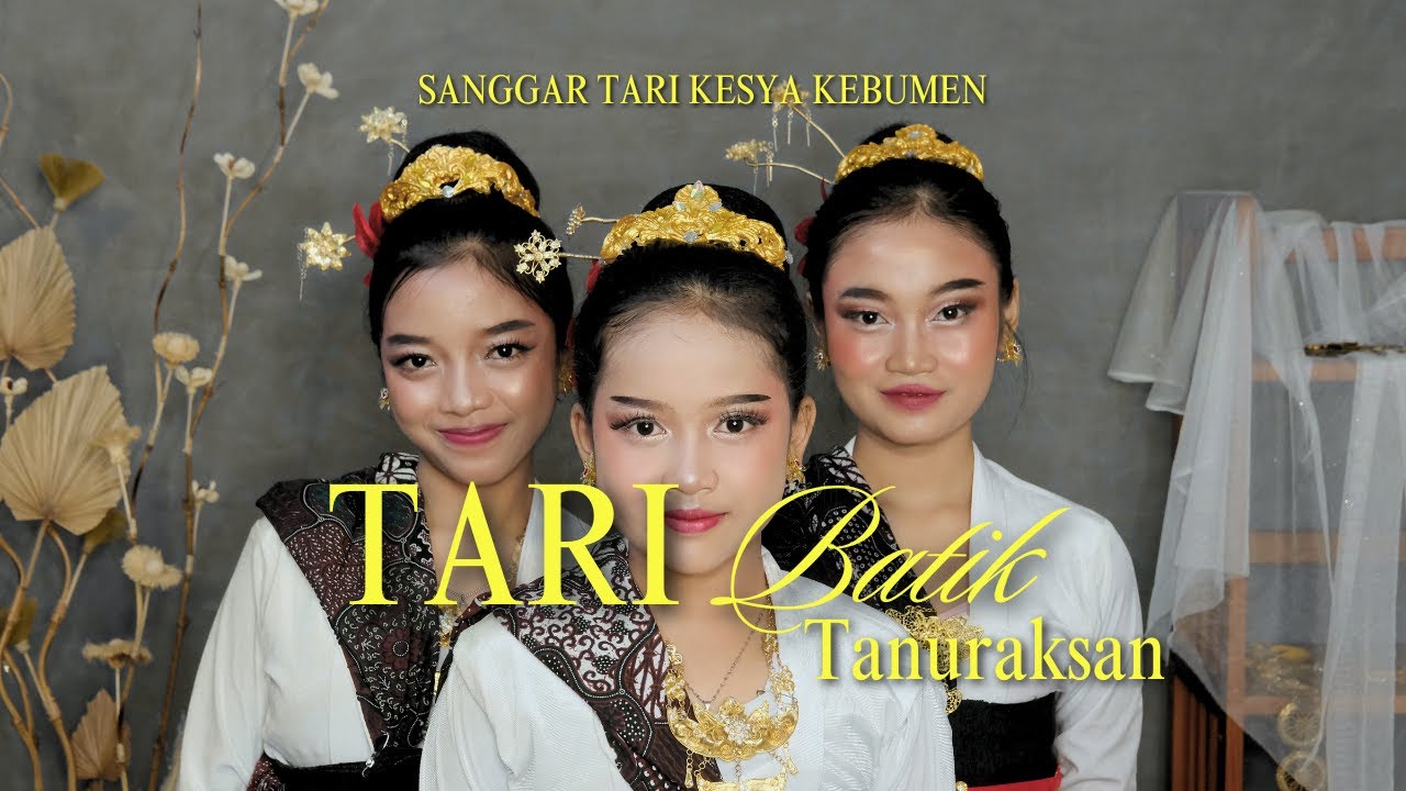 TARI BATIK TANURAKSAN FULL - SANGGAR KESYA