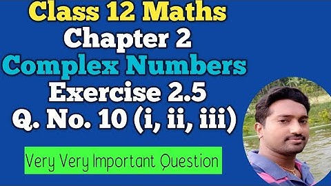 12th Maths | Exercise 2.5 Q.No 10 | Chapter 2 | Complex Numbers | Vincent Maths |