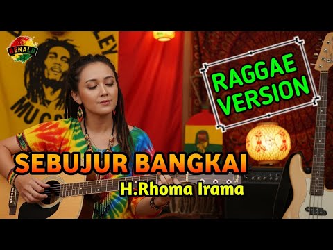 SEBUJUR BANGKAI - Rhoma Irama || Raggae Version Cover #trending #cover #music 