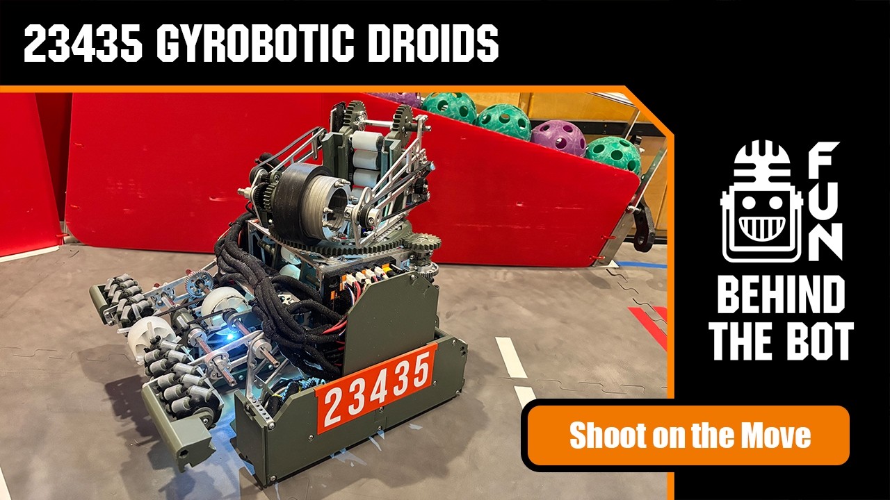 23435 Gyrobotic Droids | Behind the Bot | FTC Decode Robot