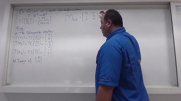 Linear Transformations : Standard Matrix : 4.9, 4.10 - Additional Solved Problems