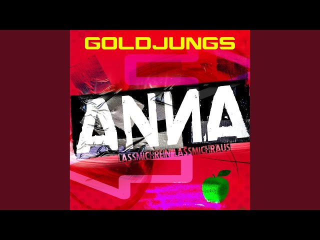 Goldjungs - Anna