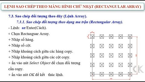 Autocad Tutorial full - Hướng dẫn lệnh sao chép đối tượng theo mảng (Array-ar)