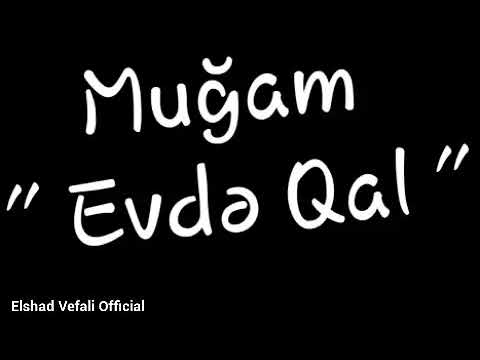 Korona virusu haqqında muğam: Evdə Qal ( İfa: Natiq Eliyev  Söz: Valeh Qoca )