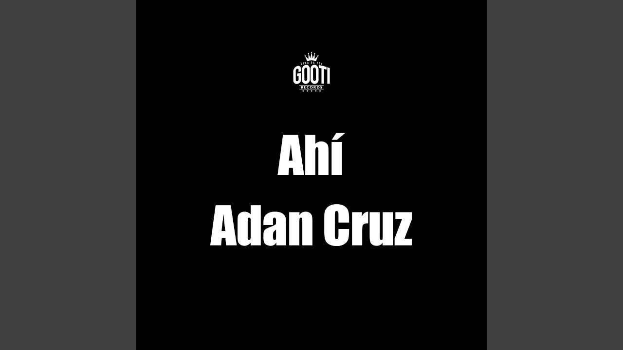 Watch Ahí on YouTube Watch Ahí on YouTube