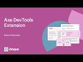 Axe DevTools Extension Demo Overview