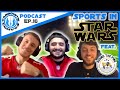 Sports in the Star Wars Galaxy feat. Jack from 'Riding The Pine': Pod Ep. 16