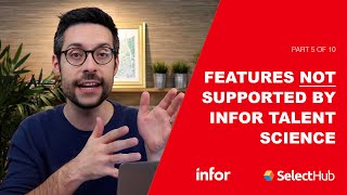 Unsupported Features | Ultimate Infor Talent Science Review 2026 [5/10]