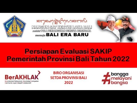 Persiapan Evaluasi SAKIP Pemerintah Provinsi Bali Tahun 2022