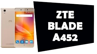 ZTE BLADE A452 - YouTube