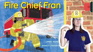 Fire Chief Fran | ASL Story