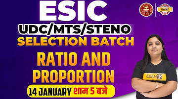 ESIC UDC/MTS/STENO Math Ratio and proportion  | ESIC Math Class | Maths By Nancy Mam