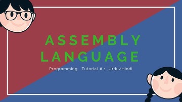 assembly language programming tutorial for beginners # 1  urdu/hindi